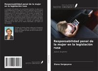 Elena Sergeyeva | Responsabilidad Penal De La Mujer En La LegislacióN Rusa