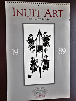 1989 Vintage Inuit Art Calendar (pre-owned) FREE SHIPPING USPS Priority Mail