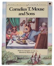 CORNELIUS T. MOUSE AND SONS by Christopher A Lane HARDCOVER Book NEW 