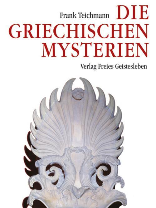 Thumbnail - Die Griechischen Mysterien Frank Teichmann