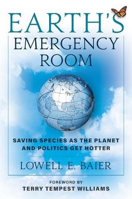 Lowell E. Baier Earth's Emergency Room (Hardback) (UK IMPORT)