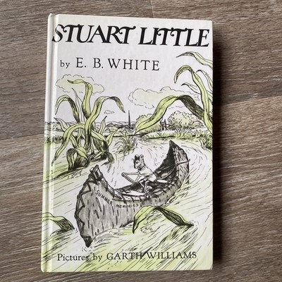 Stuart Little: 1945 Harper & Row Hardcover by E.B. White