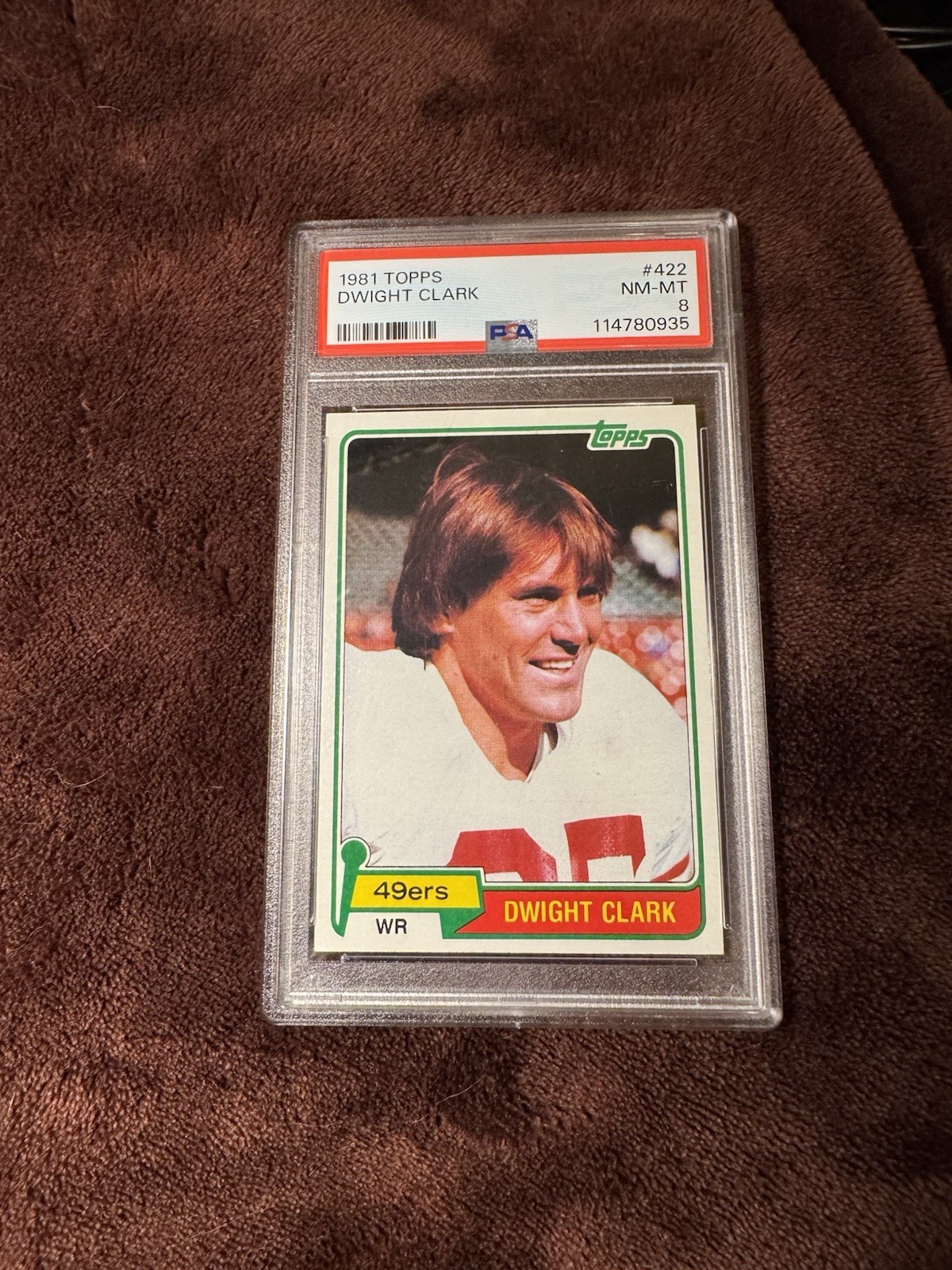 1981 Topps #422 Dwight Clark ROOKIE RC PSA 8 Graded Football Card NFL 49ers