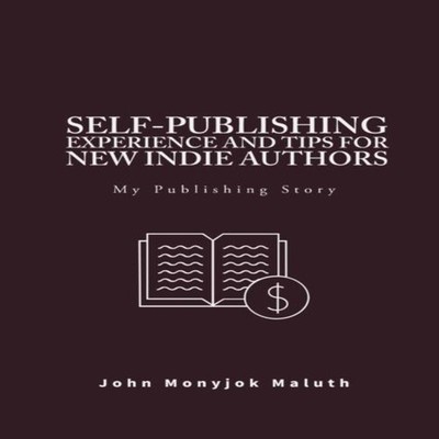 Self-Publishing Experience and Tips for new indie authors My Publ