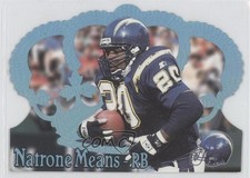 1995 Pacific Crown Royale Blue Holofoil Natrone Means #76 11pj