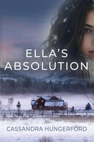 Cassandra Hungerford | Ella's Absolution | Taschenbuch | Englisch (2024)