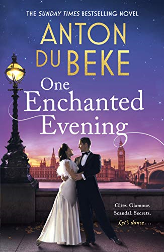 One Enchanted Evening: The uplifting and charming Sunday... - Du Beke, Anton