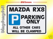 Mazda RX8 Parking Sign Novelty Gift RX-8