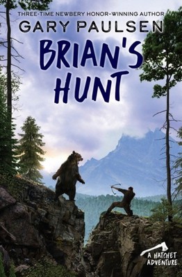 Brians Hunt by Gary Paulsen PAPERBACK 9780307929594