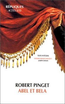 Abel et Bela : Texte intégral von Pinget, Robert | Buch | Zustand gut