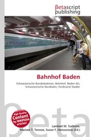Lambert M. Surhone (U. A.) | Bahnhof Baden | Taschenbuch | Deutsch (2026)