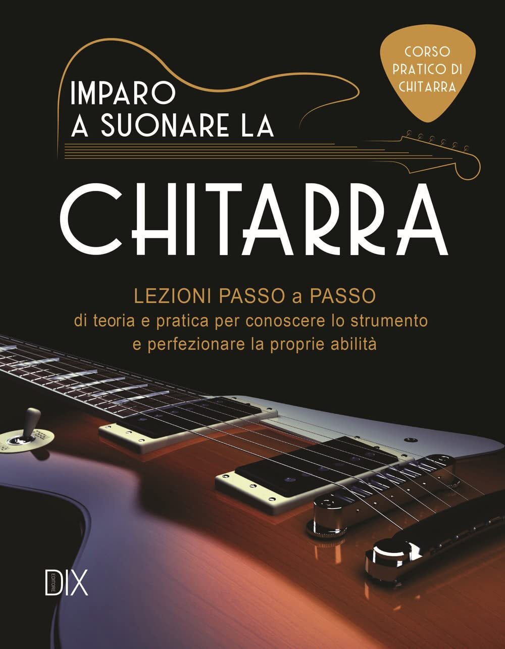 9788897427681 Imparo a suonare la chitarra