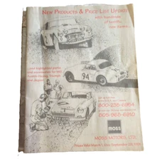 MOSS MOTORS LTD NEW PRODUCTS & PRICE LIST MARCH 1, 1991 AUSTIN HEALEY JAGUAR MG