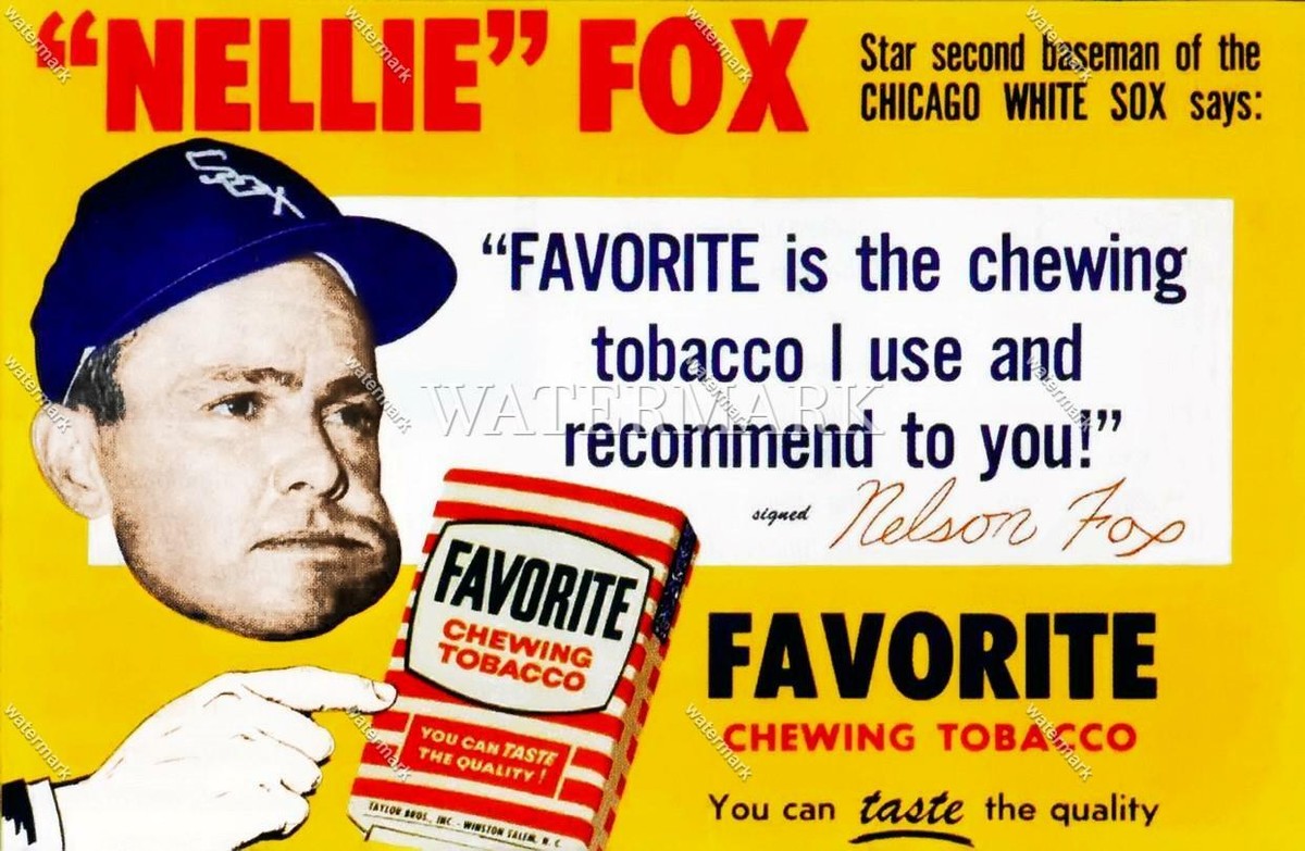 DM232 Nellie Fox Chicago White Sox Favorite Chewing Tobacco Ad 9x13.5 Photo