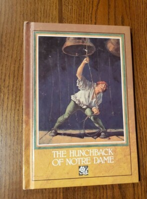 The Hunchback of Notre Dame Hardcover Book 1981 Victor Hugo Raintree Vintage