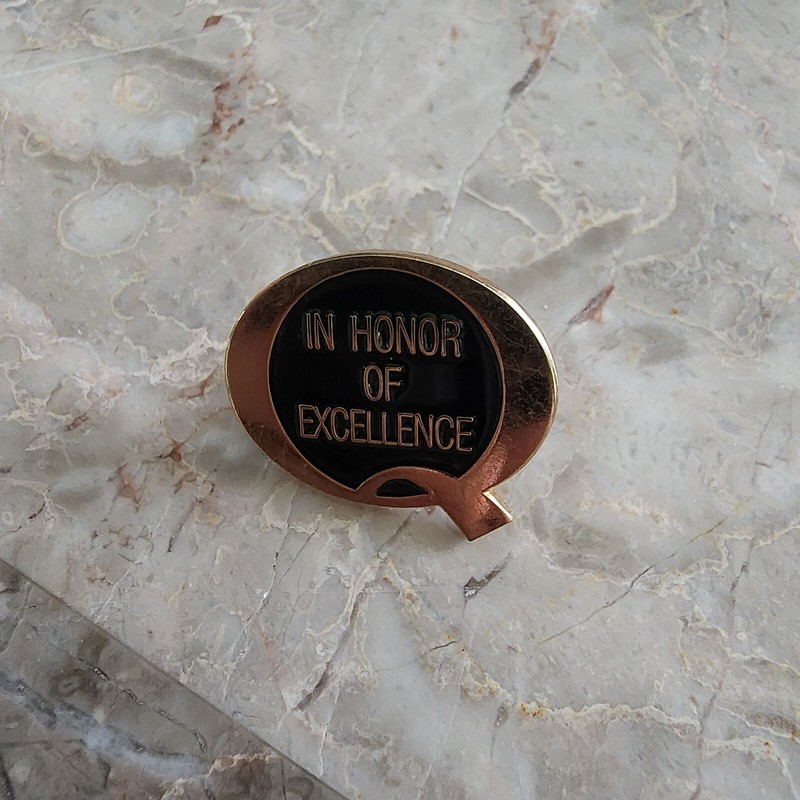 In Honor Of Excellence Lapel Pin 1” Dia 
