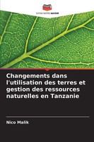 Nico Malik | Changements Dans L'utilisation Des Terres Et Gestion Des...