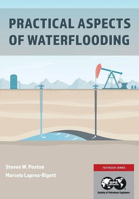 Steven W. Poston (u. a.) | Practical Aspects of Waterflooding | Taschenbuch