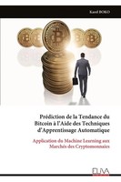 Karel Boko | PréDiction De La Tendance Du Bitcoin à L'aide Des Techniques...