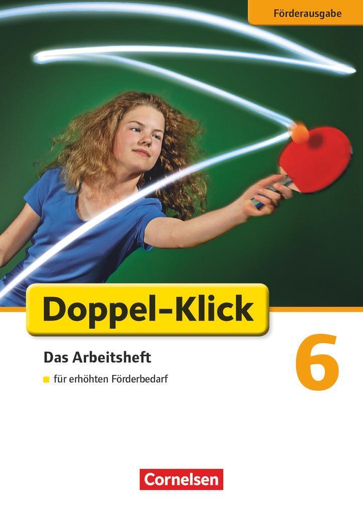 Doppel-klick - Förderausgabe. Inklusion: Für Erhöhten Förderbedarf 6.