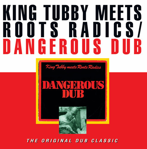 King Tubby / Roots Radics - Опасный даб [Новый виниловый альбом]