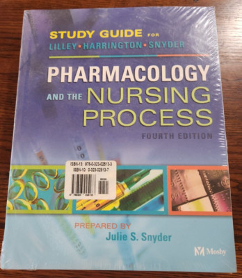 Pharmacology and the Nursing Process Fourth edition