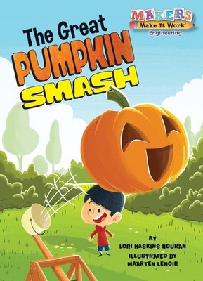 The Great Pumpkin Smash by Lori Haskins Houran (English) Hardcover Book