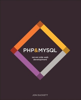 PHP  MySQL by Jon Duckett HARDBACK 9781119149217