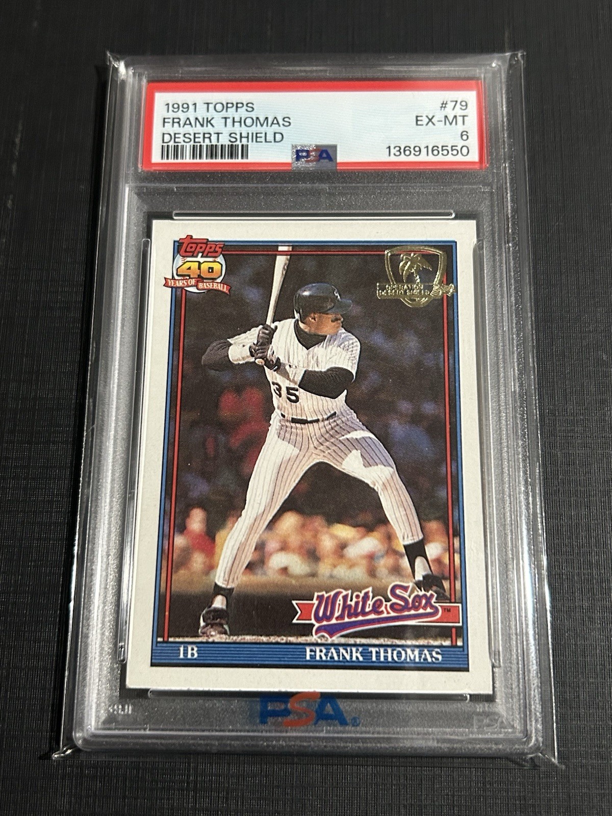 1991 Topps - Frank Thomas #79 Operation Desert Shield PSA 6