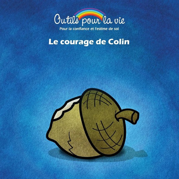 MichèLe Rappe | Le Courage De Colin | Taschenbuch | FranzöSisch (2016)-image