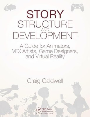 Story Structure and Development: A ..., Caldwell, Craig