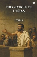 The Orations Of Lysias Lysias Lysias Taschenbuch Englisch 2025 Double 9 Books