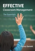 Tracey Garrett | Effective Classroom Management--The Essentials | Taschenbuch