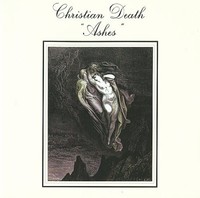 Ashes By Christian Death [Audio Cd]