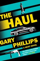 The Haul | Gary Phillips | Englisch | Buch | Soho Press | 2026