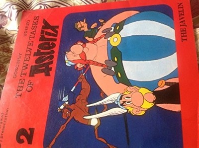 The Javelin (The Twelve Tasks of Asterix, No. 2), Goscinny,Uderzo, Good Book