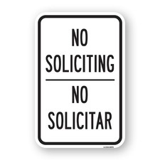 No Soliciting No Solicitar Sign Heavy Gauge Aluminum Parking Sign