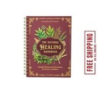 The Natural Healing Handbook, Spiral-Bound Guide for Herbal Remedies and Natural