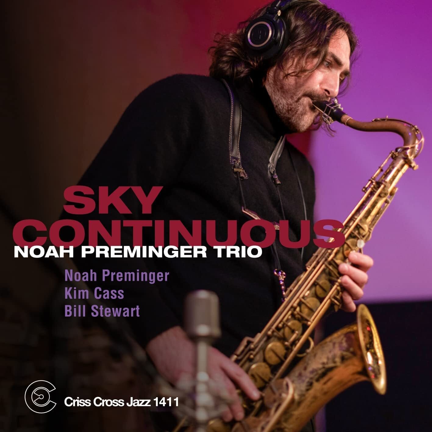 Альбом Noah Preminger Trio Sky Continuous (CD)