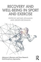 Recovery And Well-Being In Sport And Exercise Michael Kellmann (U. A.) Buch 2021