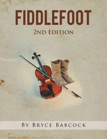 Bryce Babcock | Fiddlefoot | Taschenbuch | Englisch (2016) | Xlibris
