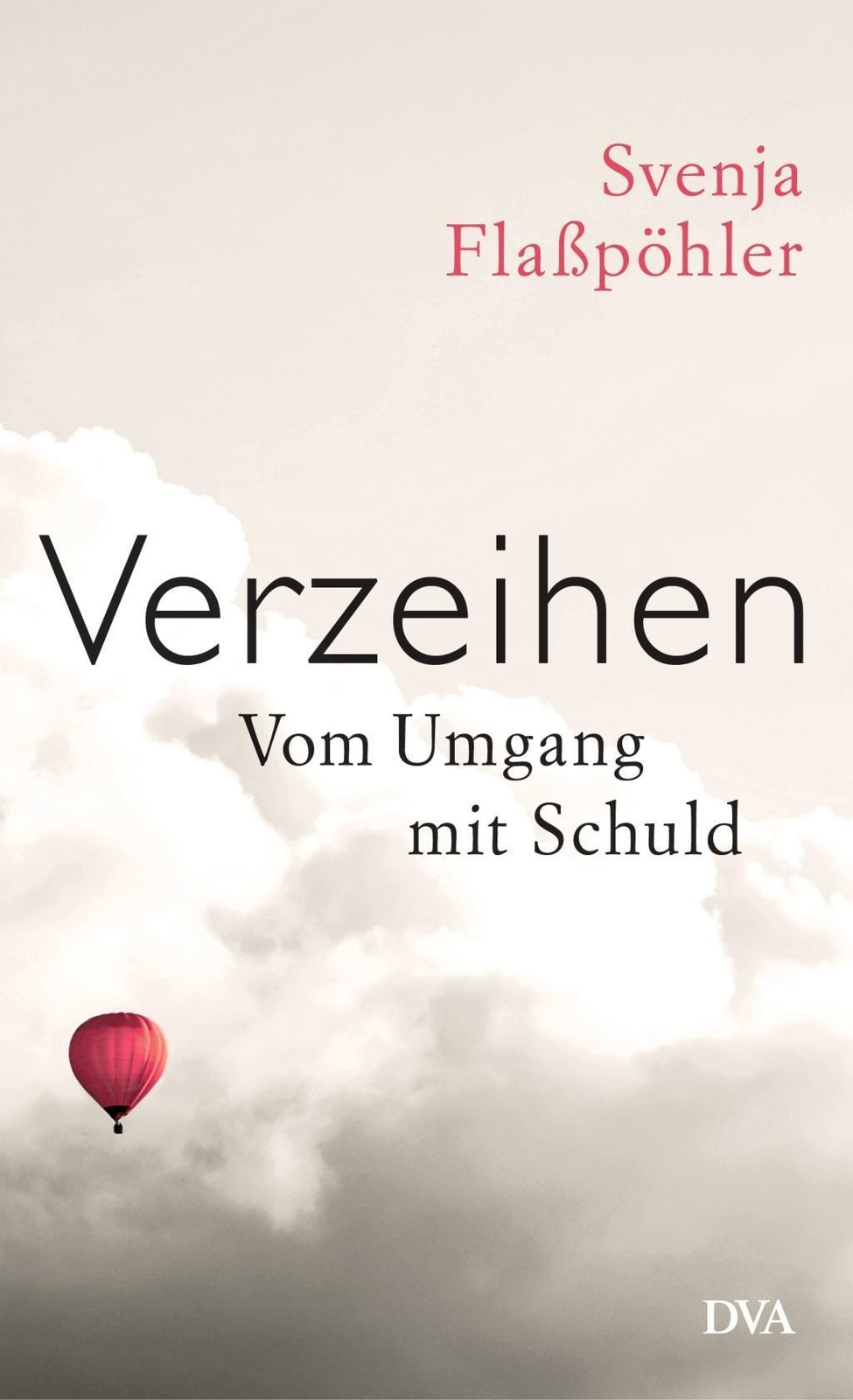 Thumbnail - Verzeihen Svenja Flaßpöhler