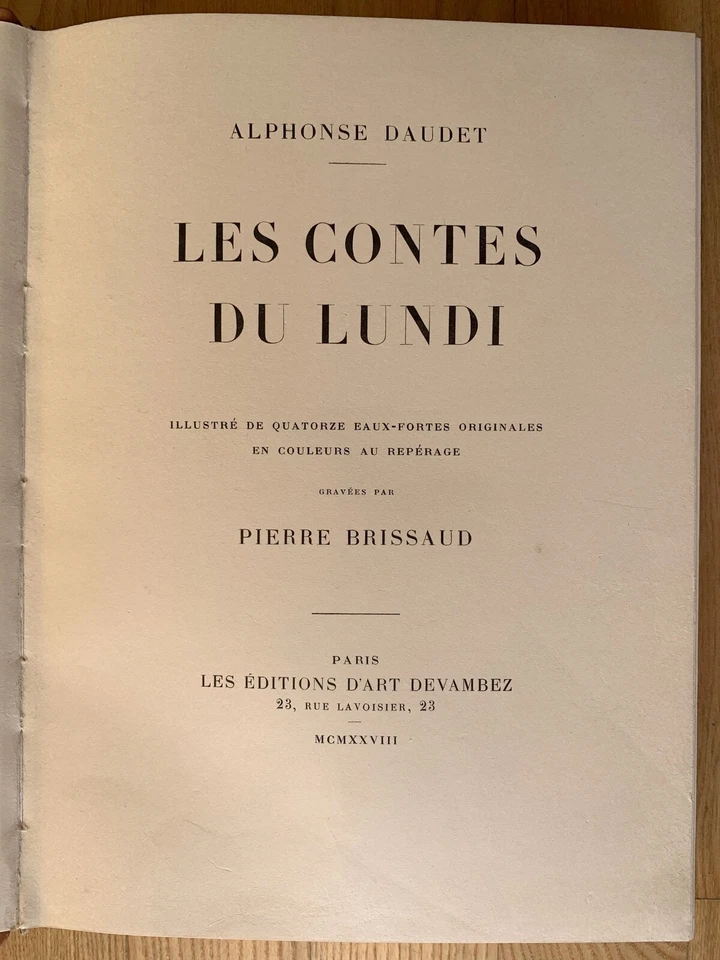 Alphonse Daudet / Pierre Brissaud - Les contes du Lundi - 1928, no. 25/300 - Photo 4/4