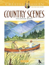 Creative Haven Country Scenes Coloring Book - 9780486494555