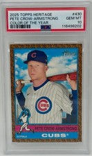 2025 Topps Heritage - PETE CROW-ARMSTRONG #430 COLOR OF THE YEAR SSP/76 PSA 10