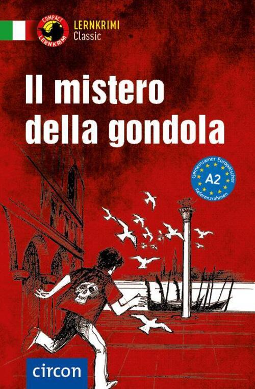 Thumbnail - Il Mistero Della Gondola | Italienisch A2 | Roberta Rossi | Deutsch |