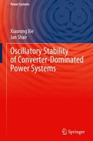 Oscillatory Stability Of Converter-Dominated Power Systems Xiaorong Xie