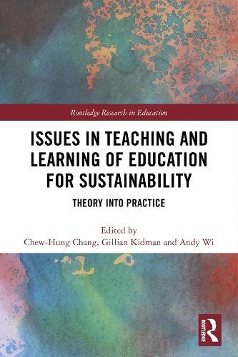 Issues in Teaching and Learning of Education for Sustainability - 9781138325357