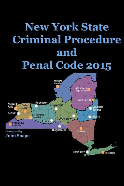 John Snape | New York State Criminal Procedure And Penal Code 2015 | Taschenbuch-image