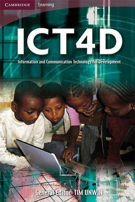 ICT4D: Information and Communication Technology for Development by Tim Unwin (En